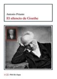 EL SILENCIO DE GOETHE de PRIANTE, ANTONIO 