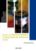 PUESTA EN MARCHA Y ADECUAC. DE APARATOS DE GAS di VV.AA