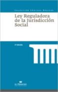 LEY REGULADORA DE LA JURISDICCION SOCIAL (3 ED.) di VV.AA. 