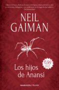 LOS HIJOS DE ANANSI (LIMITED) di GAIMAN, NEIL 