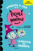 ESCUELA DE MONSTRUOS 1 :LA MASCOTA MAS GRANDOTA de RIPPIN, SALLY 