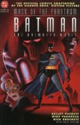 BATMAN: LA MASCARA DEL FANTASMA de PUCKETT, KELLEY 