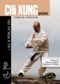 LAS 9 PERLAS DEL CHI KUNG (QI GONG): CAMINO DE LONGEVIDAD de GONZALEZ RINCON, SEBASTIAN 