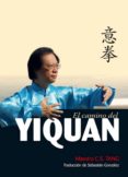 EL CAMINO DEL YIQUAN di TANG, C. S. 