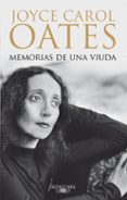 MEMORIAS DE UNA VIUDA de OATES, JOYCE CAROL 