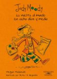 JUDY MOODY: LA VUELTA AL MUNDO EN OCHO DIAS Y MEDIO de MCDONALD, MEGAN 