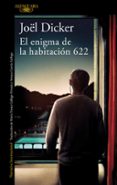 EL ENIGMA DE LA HABITACIN 622 di DICKER, JOL 