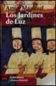 LOS JARDINES DE LUZ di MAALOUF, AMIN 