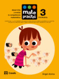 MATEMTICAS EDUCACION PRIMARIA MATEPRACTIC 3 (ED 2015) di VV.AA