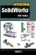 EL GRAN LIBRO DE SOLIDWORKS OFFICE PROFESSIONAL de GOMEZ GONZALEZ, SERGIO 