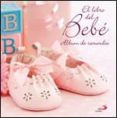 EL LIBRO DEL BEBE di VV.AA
