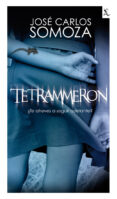 TETRAMMERON de SOMOZA, JOSE CARLOS 