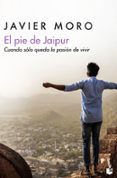 EL PIE DE JAIPUR de MORO, JAVIER 