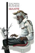 QUIJOTE de RUSHDIE, SALMAN 