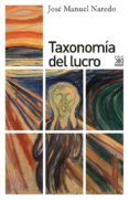 TAXONOMIA DEL LUCRO di NAREDO, JOSE MANUEL 