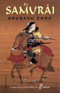 EL SAMURAI di ENDO, SHUSAKU 