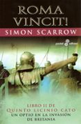 ROMA VINCIT!: LIBRO II DE QUINTO LICINIO CATO de SCARROW, SIMON 