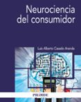 NEUROCIENCIA DEL CONSUMIDOR di CASADO ARANDA, LUIS ALBERTO 