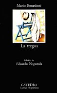 LA TREGUA (11 ED.) de BENEDETTI, MARIO 