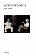 ACTOS DE HABLA (3 ED.) de SEARLE, JOHN R. 