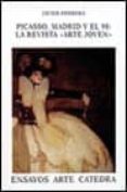 PICASSO, MADRID Y EL 98 de HERRERA, JAVIER 