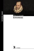 ENTREMESES de CERVANTES SAAVEDRA, MIGUEL DE 