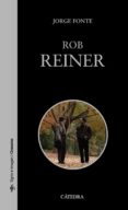 ROB REINER de FONTE, JORGE 