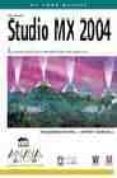 STUDIO MX 2004 (INCLUYE CD-ROM) di BARDZELL, SHAOWEN  BARDZELL, JEFFREY 