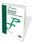 OPERACIONES FINANCIERAS: TEORIA Y PROBLEMAS RESUELTOS (3 ED.) de TOVAR JIMENEZ, JOSE 