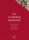 LA ECONOMIA MEDIEVAL di VV.AA. 