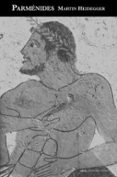 PARMENIDES de HEIDEGGER, MARTIN 
