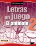 LETRAS EN JUEGO 2 di VV.AA. 
