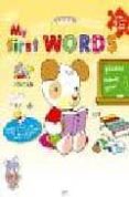 MY FIRST WORDS (MI PRIMER LIBRO DE INGLES) di VV.AA. 
