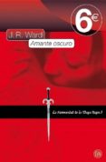 AMANTE OSCURO (PDL ED. 2010) de WARD, J. R. 