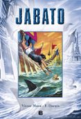 SUPER JABATO N 17: LOS BANDIDOS TIBETANOS de MORA, VICTOR  DARNIS, FRANCISCO 