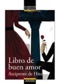 LIBRO DE BUEN AMOR de HITA, ARCIPRESTE DE 