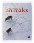 PISTAS Y RASTROS ANIMALES de JOHNSON, JINNY 