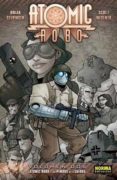 ATOMIC ROBO. VOL. 2. ATOMIC ROBO Y LOS PERROS DE LA GUERRA de CLEVINGER, BRIAN  WEGENER, SCOTT 