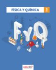FISICA Y QUIMICA 3 ESO di VV.AA. 