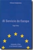 AL SERVICIO DE EUROPA di VIAS, ANGEL 