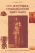 COYOTE, EL TRANSFORMADOR Y OTROS RELATOS DE LOS INDIOS NEZ PERCES Y WISHHAM                                                       OS, VOL. VII de CURTIS, EDWARD S. 