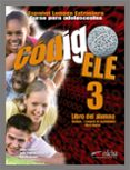 CODIGO ELE 3 - LIBRO DEL ALUMNO di VV.AA