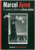 EL NOVELISTA MARTIN Y OTROS RELATOS de AYME, MARCEL 
