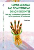 COMO MEJORAR LAS COMPETENCIAS DE LOS DOCENTES di CANO, ELENA 