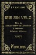 ISIS SIN VELO. TOMO 1 de BLAVATSKY, H.P. 