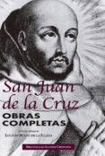 OBRAS COMPLETAS DE SAN JUAN DE LA CRUZ (2 ED.) de JUAN DE LA CRUZ, SANTO 