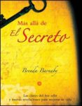 MAS ALLA DE EL SECRETO de BARNABY, BRENDA 