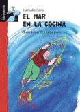 EL MAR EN LA COCINA (LIBROSAURIO: + DE 6 AOS) di CANO, HARKAITZ 