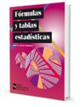 FORMULAS Y TABLAS ESTADISTICAS de CASAS SANCHEZ, JOSE MARIA 