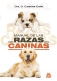 MANUAL DE LAS RAZAS CANINAS di VV.AA. 